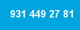 931 449 27 81 931 449 27 81
